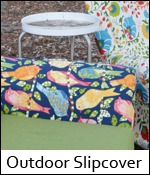 Outdoor Slipcover